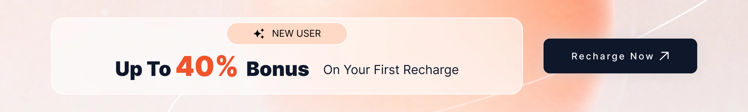 Get up to 40% bonus on your first recharge