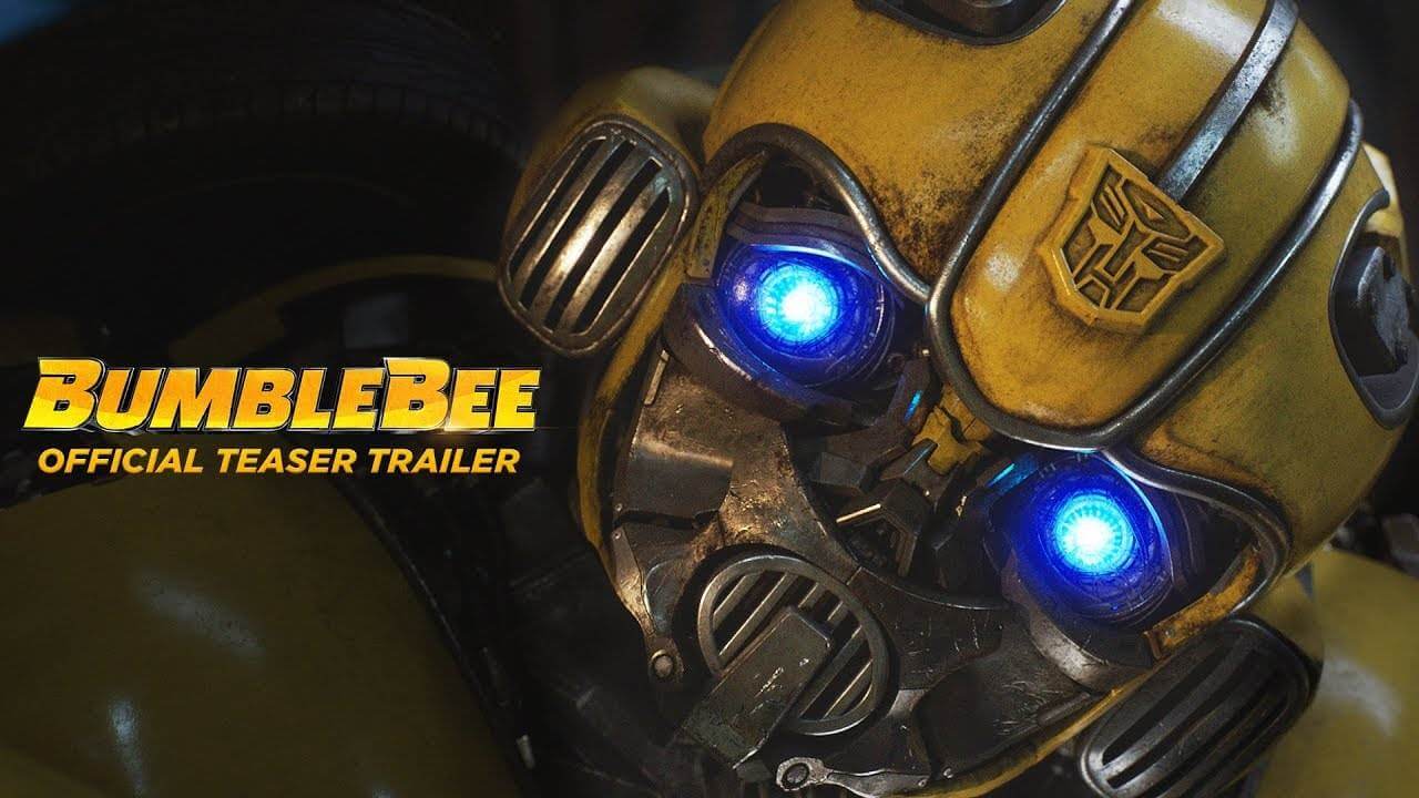 Bumblebee Release Trailer， Guardian And Growth To Resonate